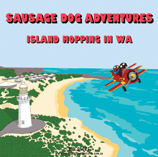 Sausage Dog Adventures Island Hoping W.A. (paperback)